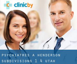 Psychiatres à Henderson Subdivisions 1-4 (Utah)