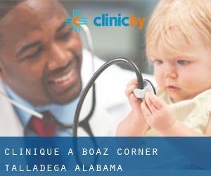 clinique à Boaz Corner (Talladega, Alabama)