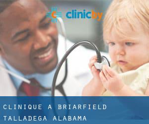 clinique à Briarfield (Talladega, Alabama)