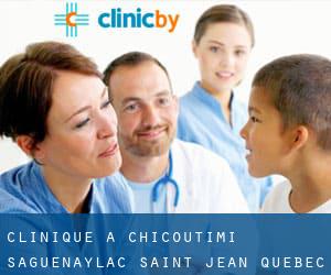 clinique à Chicoutimi (Saguenay/Lac-Saint-Jean, Québec)