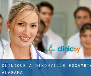 clinique à Dixonville (Escambia, Alabama)