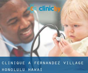 clinique à Fernandez Village (Honolulu, Hawaï)