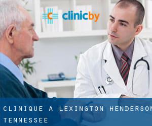 clinique à Lexington (Henderson, Tennessee)