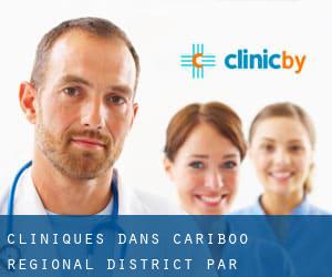 cliniques dans Cariboo Regional District par principale ville - page 1