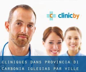 cliniques dans Provincia di Carbonia-Iglesias par ville - page 1