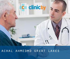 Achal Ahmed,MD (Great Lakes)