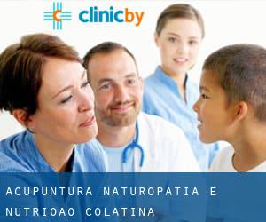 Acupuntura Naturopatia e Nutrióão (Colatina)
