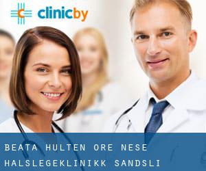 Beata Hulten Øre Nese Halslegeklinikk (Sandsli)