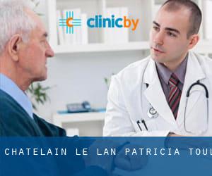 Chatelain-Le Lan Patricia (Toul)
