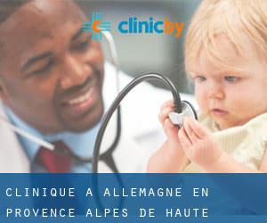 clinique à Allemagne-en-Provence (Alpes-de-Haute-Provence, Provence-Alpes-Côte d'Azur)