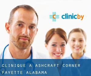 clinique à Ashcraft Corner (Fayette, Alabama)