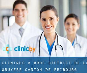 clinique à Broc (District de la Gruyère, Canton de Fribourg)