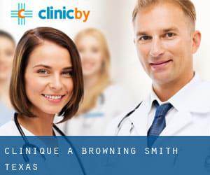 clinique à Browning (Smith, Texas)