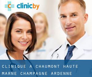 clinique à Chaumont (Haute-Marne, Champagne-Ardenne)