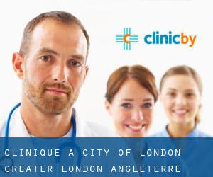 clinique à City of London (Greater London, Angleterre)