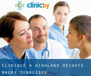 clinique à Highland Heights (Maury, Tennessee)