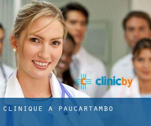 clinique à Paucartambo
