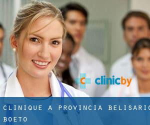 clinique à Provincia Belisario Boeto