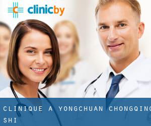 clinique à Yongchuan (Chongqing Shi)