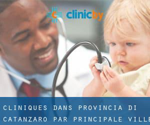 cliniques dans Provincia di Catanzaro par principale ville - page 1