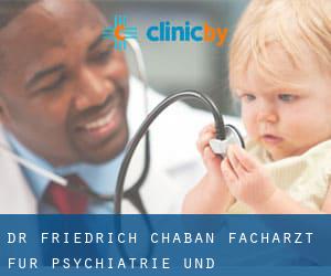 Dr. Friedrich Chaban Facharzt für Psychiatrie und Psychotherapie (Hambourg)