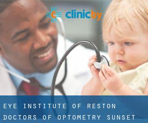 Eye Institute of Reston, Doctors of Optometry (Sunset Hills)
