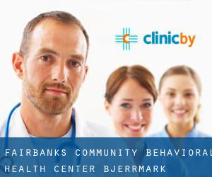 Fairbanks Community Behavioral Health Center (Bjerrmark)