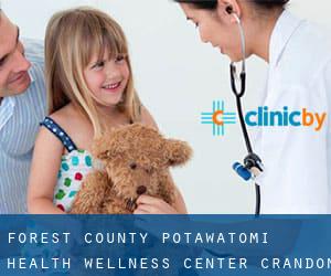 Forest County Potawatomi Health Wellness Center (Crandon)