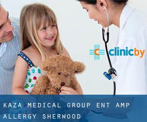 Kaza Medical Group-Ent & Allergy (Sherwood)