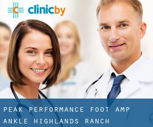 Peak Performance Foot & Ankle (Highlands Ranch)