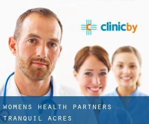 Women's Health Partners (Tranquil Acres)